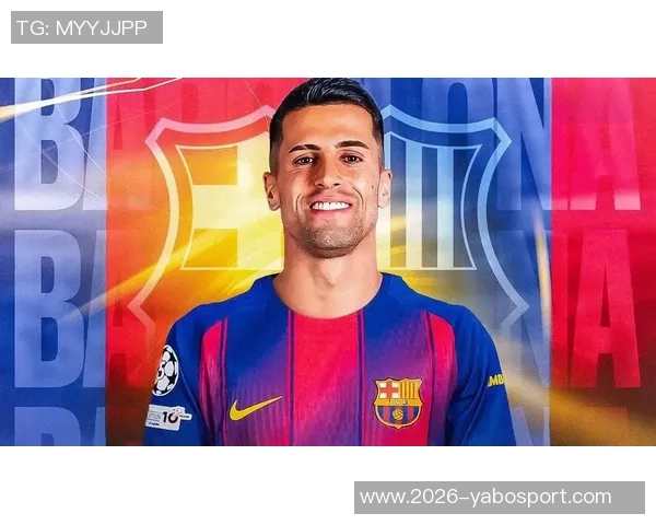 坎塞洛倾心巴萨愿意大幅减薪以实现转会梦想